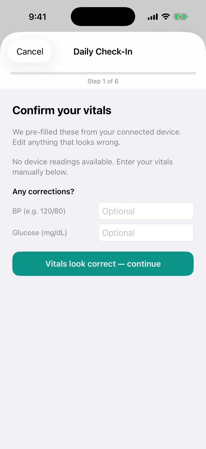 The first step of the daily check-in, where you confirm or enter your vitals